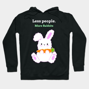 Less People More Rabbits Hoodie